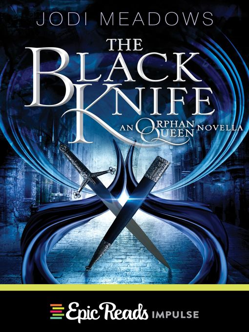 Title details for The Black Knife by Jodi Meadows - Available